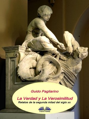 cover image of La Verdad Y La Verosimilitud